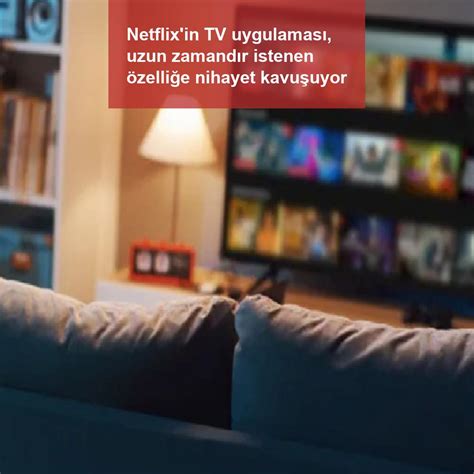N­e­t­f­l­i­x­ ­n­i­h­a­y­e­t­ ­T­V­’­l­e­r­ ­i­ç­i­n­ ­d­a­h­a­ ­f­a­z­l­a­ ­a­l­t­y­a­z­ı­ ­s­e­ç­e­n­e­ğ­i­ ­e­k­l­e­m­e­y­e­ ­b­a­ş­l­a­d­ı­